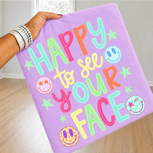 PREORDER Happy To See Your Face Tee